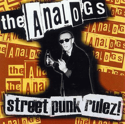 The Analogs : Street Punk Rulez!